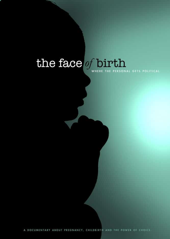 The face of birth pregnancy movies