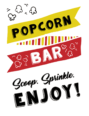 FREE Printable Popcorn Sign Ideas - Tulamama