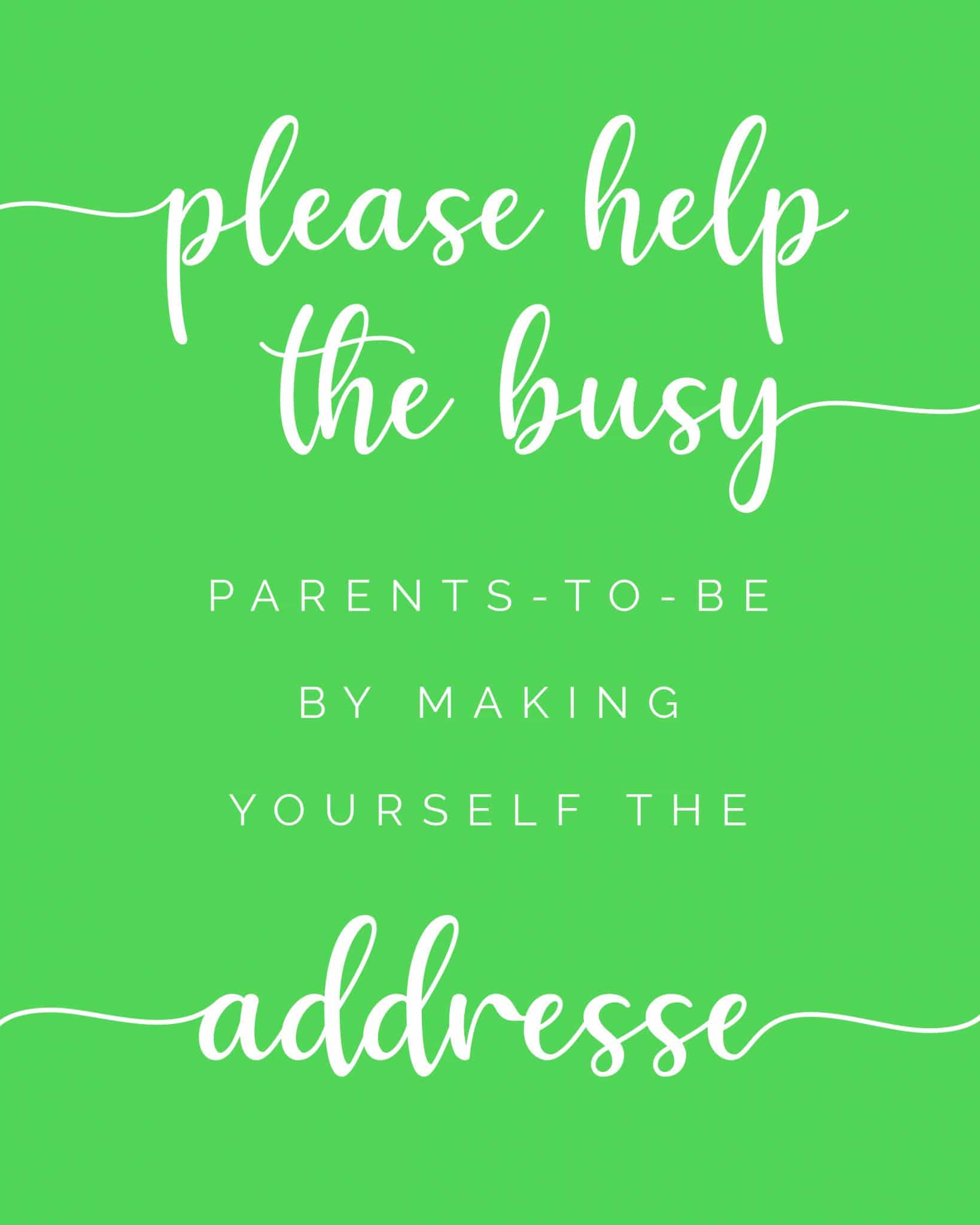 Please help the busy mom to be by making yourself the addressee - free printable